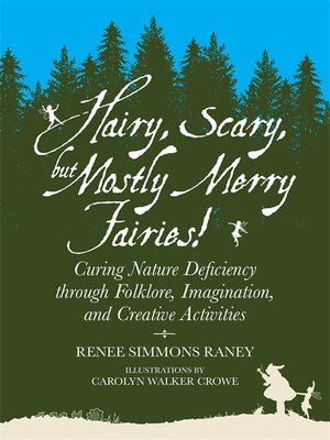 cover image of Hairy, Scary, but Mostly Merry Fairies!